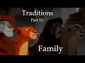 Tradition Season 2 Part 13 END Family