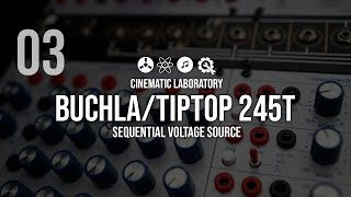 Video thumbnail for Buchla / TipTop 245T Sequential Voltage Source by Cinematic Laboratory