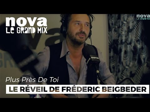 Le réveil du monument Frédéric Beigbeder | Plus Près De Toi