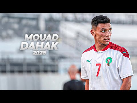 Mouad Dahak - Electric Winger - 2025ᴴᴰ