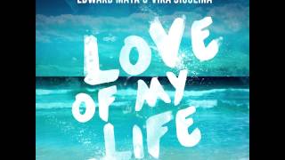 Edward Maya &amp; Vika Jigulina - Love of My Life (Full Extended Version)