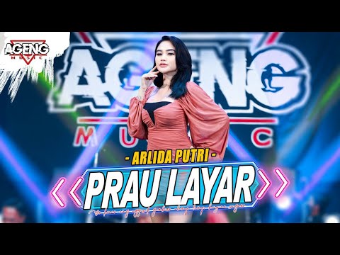 PRAU LAYAR - Arlida Putri ft Ageng Music (Official Live Music)