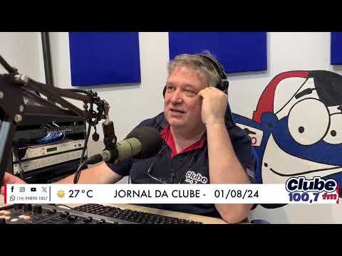 Jornal da Clube - 01/08/2024 - Edição do Almoço