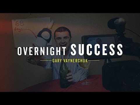 一夜成功。Gary Vaynerchuk (Overnight Success: Gary Vaynerchuk)