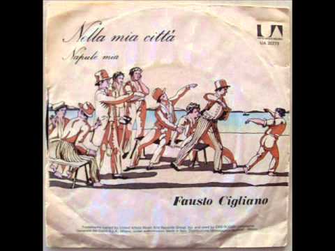 FAUSTO CIGLIANO     NELLA MIA CITTA'    1974