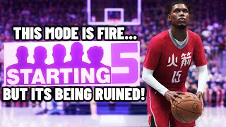 This mode is FIRE in NBA 2K26...BUT ITS BEING RUINED! Starting 5 GAMEPLAY