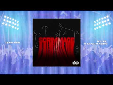 Quin NFN - Scrimmage (Official Visualizer) (feat. Lil 2z & LilCJ Kasino)