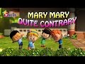 Mary Mary Quite Contrary With Lyrics LIV Kids Nursery Rhymes And Songs HD