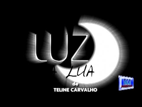 Luz Da Lua Teaser