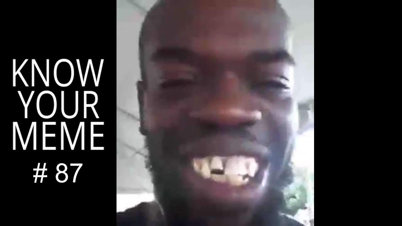 Go crazy go stupid, PresidentofUgly, KnowYourMeme #87