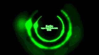 Ketlin - Vajan Sind (Radio Edit)