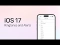 iOS 17 – New Ringtones and Alerts