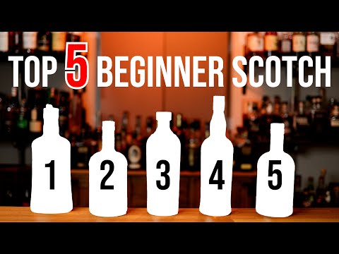 Top 5 Beginner Scotch: Part 1