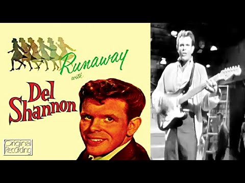 DEL SHANNON - RUNAWAY ( 1960 ) VIDEO IN COLOUR