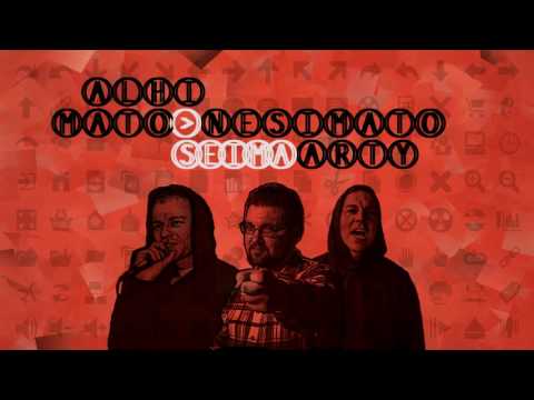 Alhi x Mato Nesimato x Arty - Šeima