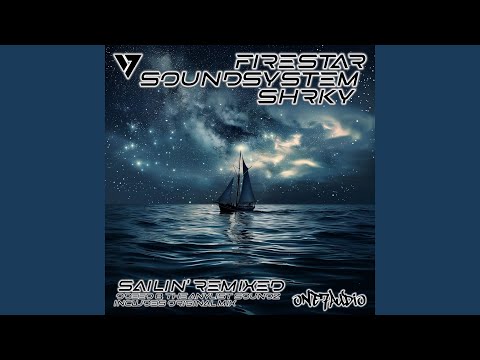 Sailin' (The Anylist Soundz Remix)