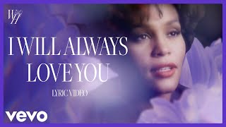 I Will Always Love You (Official Lyric Video)