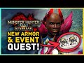 Monster Hunter Rise Sunbreak - Awesome New Event Quest Brings New Armor | Revelry of Destruction
