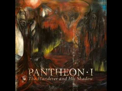 Pantheon I - The Wanderer And His Shadow