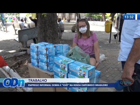 Emprego informal dobra e "ioioÌ‚" na renda empobrece brasileiro 12 10 2021