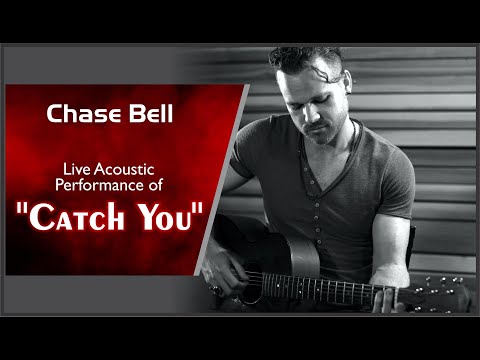Chase Bell - "Catch You" Live Performance