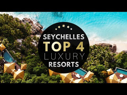 BEST LUXURY RESORTS IN THE SEYCHELLES 2022 🏆⭐️ Top 4 of the best 5* hotels in the Seychelles 4K