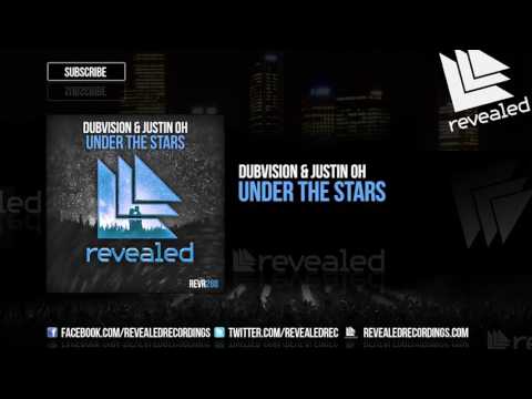 DubVision & Justin Oh - Under The Stars [OUT NOW!]