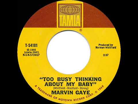 1969 HITS ARCHIVE: Too Busy Thinking About My Baby - Marvin Gaye (mono)