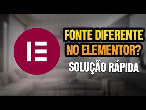 Como Corrigir o Erro de Fonte no Elementor | Fonte Diferente Após Publicar