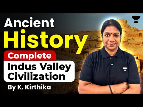 Indus Valley Civilization | Ancient History of India | UPSC | GS History | Harappa Civilization