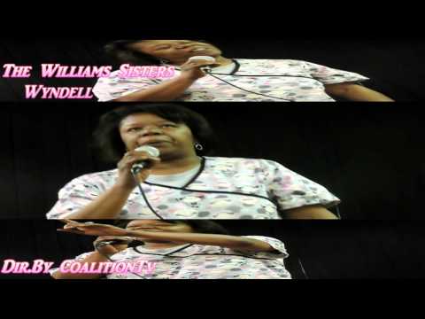 The Williams Sisters ( Wyndell ) Cover Dir.By @CoalitionTvHD1