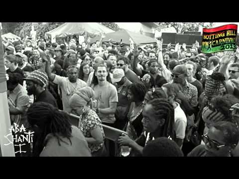 Notting Hill Carnival 2013 - Aba Shanti-I ▶ TNT Roots 