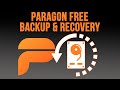 Backup Your Computer With The Free Paragon Backup And Recovery
