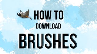 GIMP: How to Download Brushes