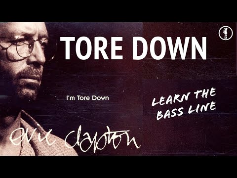 Master The Bass Line From Eric Clapton's, 'I'm Tore Down' (No.262)