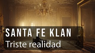 Kadr z teledysku La Triste Realidad tekst piosenki Santa Fe Klan