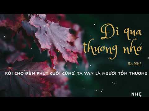 [Lyrics] Đi qua thương nhớ - Hà Nhi