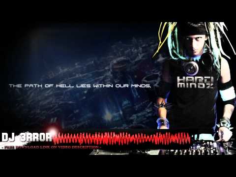 DJ 3RR0R - Hard Mindz