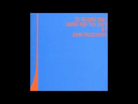 John Frusciante - Invisible Movement