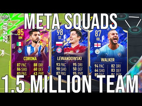 BEST META 1.5 MILLION COIN TEAM (TOTY HYBRID) SQUAD BUILDER TO GET ELITE &  MORE WINS! - FIFA 22
