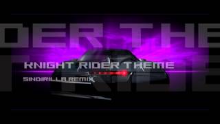 Knight Rider Theme (Sindirilla HOUSE remix)