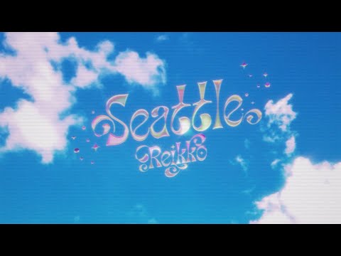 Reikko - Seattle Official Music Video