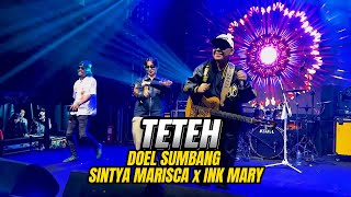 Download lagu Teteh - Doel Sumbang ft Sintya Marisca & Inkmary mp3 Download lagu Teteh - Doel Sumbang ft Sintya Marisca & Inkmary mp3