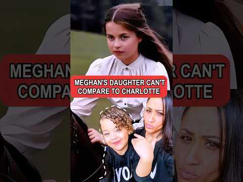 Meghan’s daughter & Kate’s daughter#Meghan#Charlotte#royal #shorts