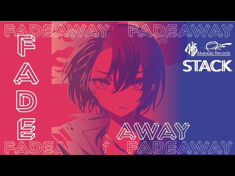 FADEAWAY by 暁 Records (Akatsuki Records) - STACK- Piano Arrangement - ピアノ