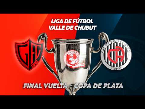Final Vuelta Copa de Plata - GAIMAN vs CLUB ALUMNI - LIGA DE FÚTBOL DEL VALLE DEL CHUBUT