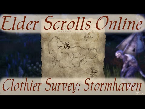Eso Clothing Survey Stormhaven Steam Community :: Video :: Clothier Survey: Stormhaven [Elder Scrolls  Online]