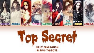 Girls’ Generation (소녀시대) – Top Secret  Lyrics (HAN/ROM/ENG)