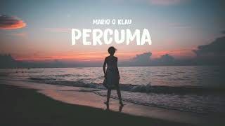Download lagu Mario G Klau - Percuma (Dendalie Flip) mp3 Download lagu Mario G Klau - Percuma (Dendalie Flip) mp3