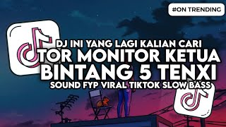 Download lagu DJ TOR MONITOR KETUA X BINTANG 5 TENXI - ORANG BARU LEBE GACOR SLOW BASS VIRAL TIKTOK mp3 Download lagu DJ TOR MONITOR KETUA X BINTANG 5 TENXI - ORANG BARU LEBE GACOR SLOW BASS VIRAL TIKTOK mp3